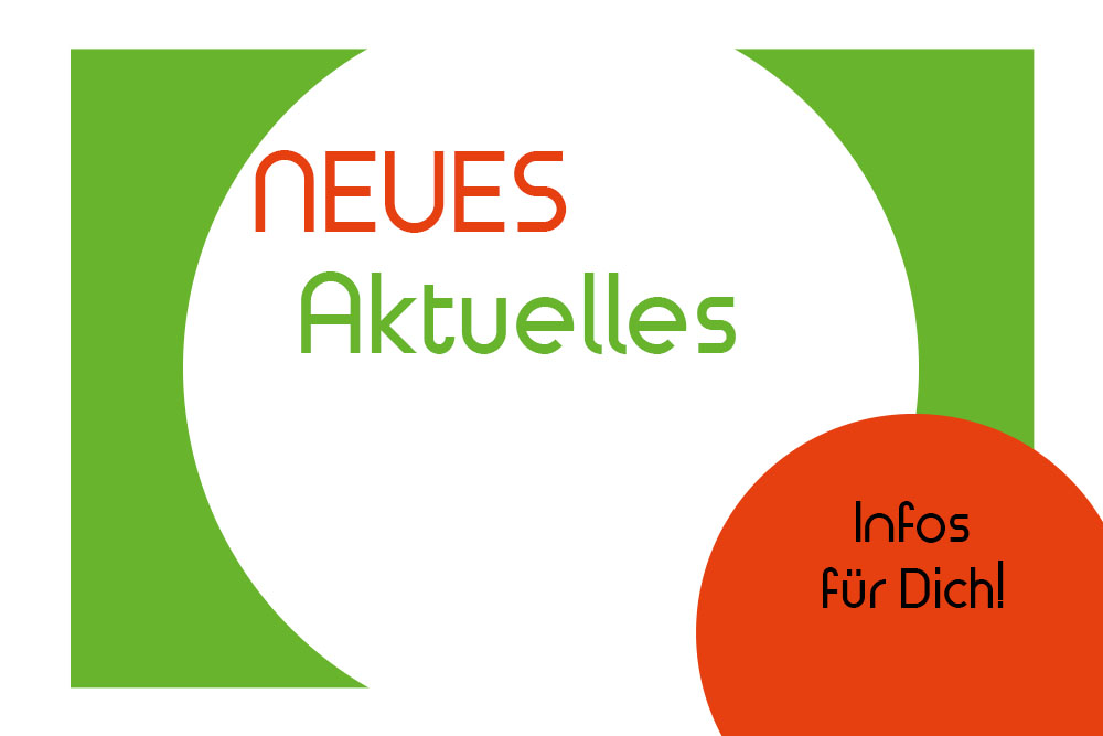 Neues & Aktuelles